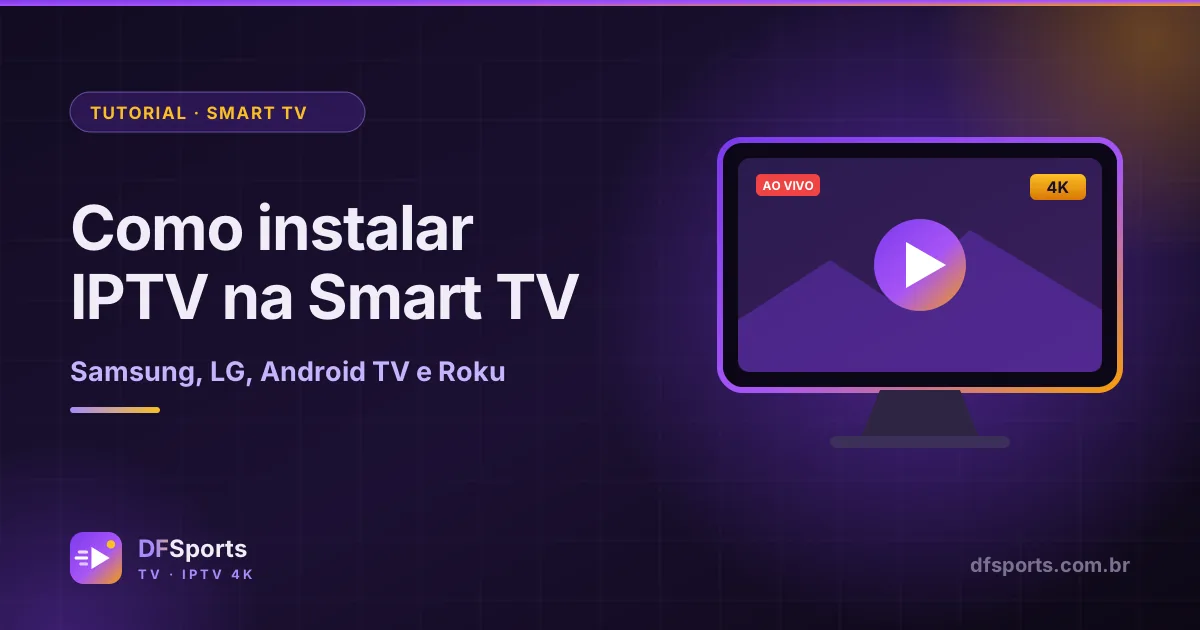 Smart TV com aplicativo de IPTV instalado