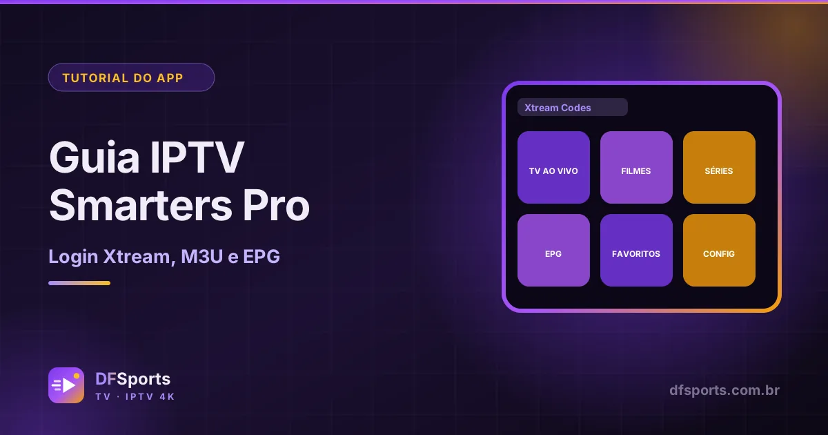 Tela do aplicativo IPTV Smarters Pro com login Xtream Codes